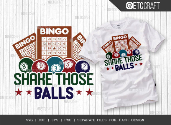 Download Shake Those Balls SVG Cut File, Bingo - Premium Resources